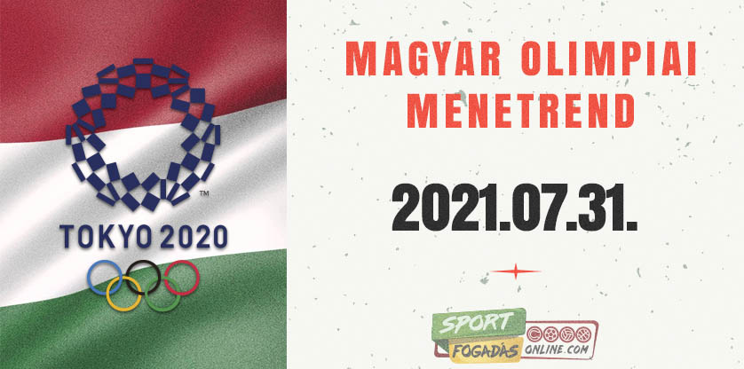 Magyar Olimpiai Menetrend - 07.31.